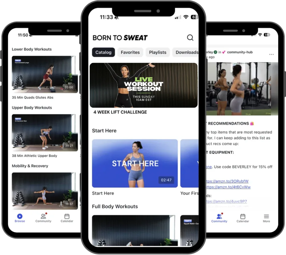 The Born to Sweat app on three phones: workout library, home screen and community